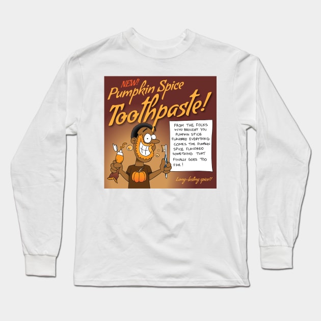 Toothpaste Long Sleeve T-Shirt by Robert Schrooten